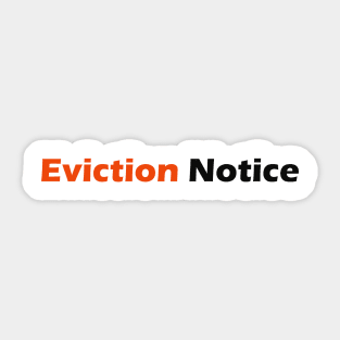 Eviction Notice Sticker